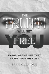 Bokomslag för "The Truth Will Set You Free"