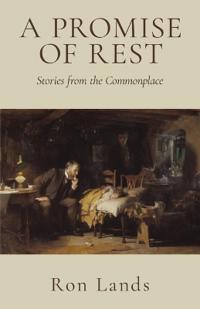 A Promise of Rest