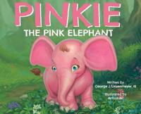Kirjan kansi "Pinkie the Pink Elephant"