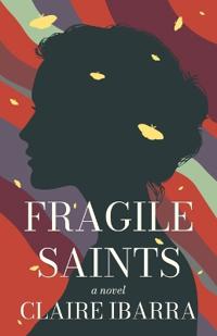 Fragile Saints