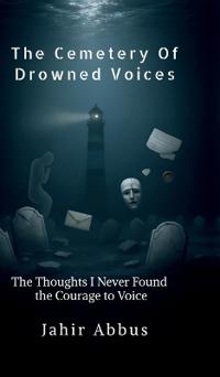 Bokomslag för "The Cemetery Of Drowned Voices"