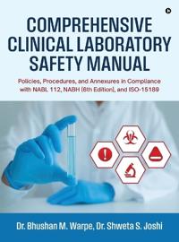 Comprehensive Clinical Laboratory Safety Manual