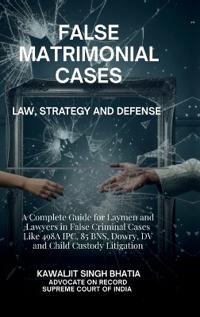 False Matrimonial Cases