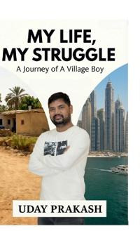 My life and My struggle