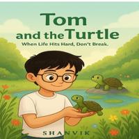 Tom and the Turtle