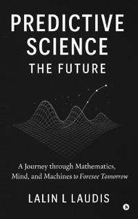 Predictive Science