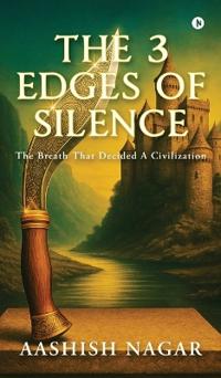 The 3 Edges of Silence