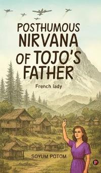 Posthumous Nirvana of Tojo's Father