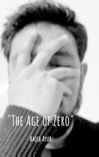 "The Age of Zero"