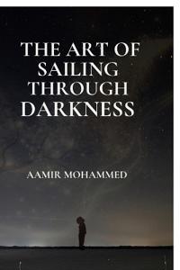 The Art of Sailing Through Darkness
