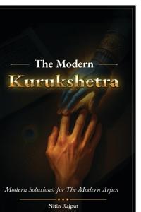 The Modern Kurukshetra