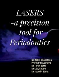 Bokomslag for "LASER - a precision tool for Periodontics"