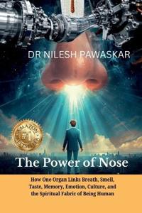 The Power of Nose