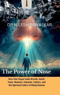 Bokomslag för "The Power of Nose"