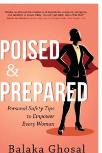 Poised and Prepared