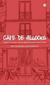 Cafe de Hillocks