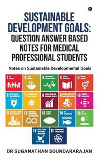 Sustainable Development Goals Question Answer Based Notes For Medical Professional Students