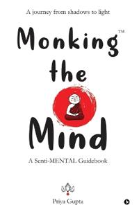 Monking the Mind
