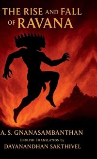 Bokomslag för "The Rise and Fall of Ravana"