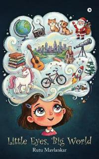 Little Eyes, Big World