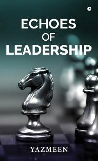 Bokomslag for "Echoes of Leadership"