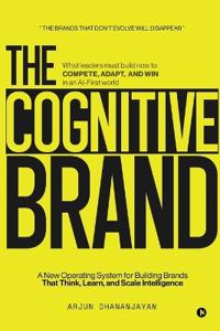 Bokomslag for "The Cognitive Brand"