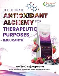 Bokomslag för "The Ultimate Antioxidant Alchemy for Therapeutic Purposes"