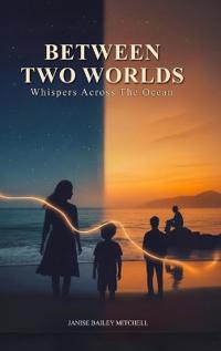 Bokomslag for "Between Two Worlds"