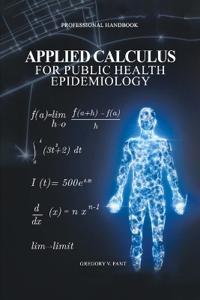 Bokomslag for "Applied Calculus for Public Health Epidemiology"