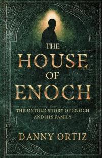 The House of Enoch