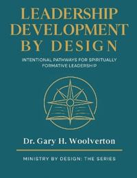 Leadership Development By Design