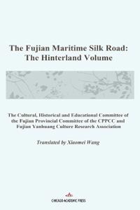 The Fujian Maritime Silk Road