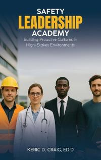 Bokomslag for "Safety Leadership Academy"