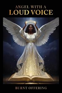Bokomslag for "Angel With A Loud Voice"