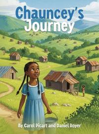 Chauncey's Journey