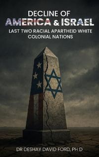 Bokomslag för "Decline of America & Israel"