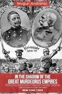 Bokomslag för "In the Shadow of the Great Murderous Empires"