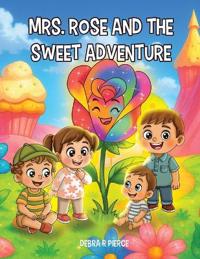 Bokomslag för "Mrs. Rose and the Sweet Adventure"