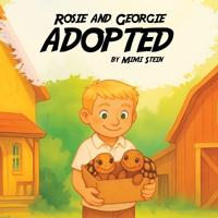 Bokomslag för "Rosie And Georgie Adopted"