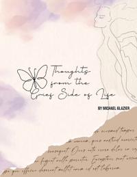 Thoughts From the Grief Side of Life