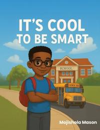 Bokomslag for "It's Cool to Be Smart"