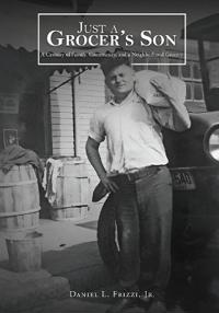 Bokomslag for "Just A Grocer's Son"
