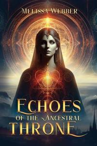 Bokomslag for "Echoes of the Ancestral Throne"