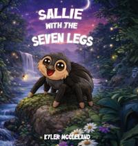 Sallie with the Seven Legs