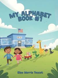 My Alphabet Book #1