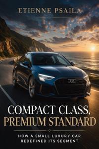 Compact Class, Premium Standard