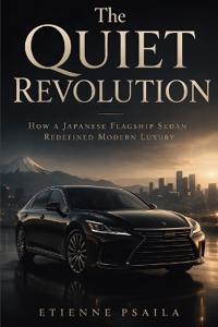 The Quiet Revolution