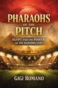 Pharaohs of the Pitch