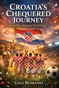 Croatia's Chequered Journey