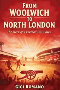 From Woolwich to North London